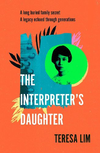 Cover image for The Interpreter's Daughter: A remarkable true story of feminist defiance in 19th Century Singapore