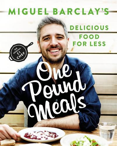 Cover image for One Pound Meals: Delicious Food for Less