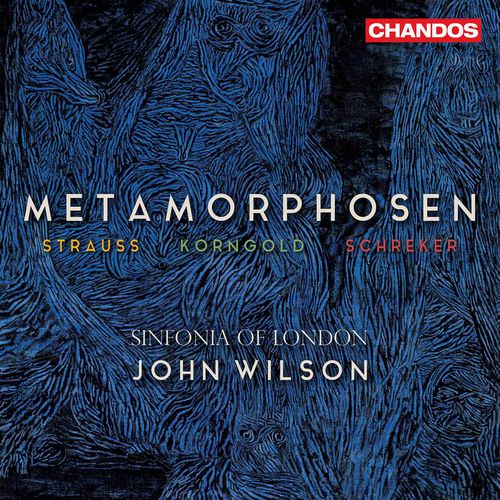 Cover image for Metamorphosen: Works by R. Strauss, Korngold & Schreker 