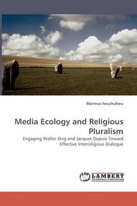 Cover image for Media Ecology and Religious Pluralism