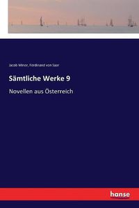 Cover image for Samtliche Werke 9: Novellen aus OEsterreich