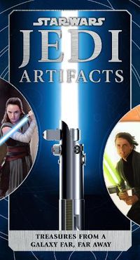 Cover image for Star Wars: Jedi Artifacts: Star Wars: Jedi Artifacts