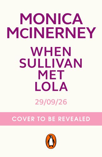 When Sullivan Met Lola