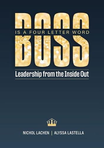 Cover image for BOSS is a Four Letter Word