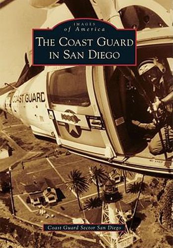 Cover image for The Coast Guard in San Diego