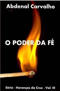 Cover image for O Poder da Fe