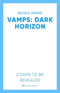 Cover image for Vamps: Dark Horizon