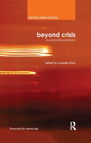 Cover image for Beyond Crisis: Re-evaluating Pakistan