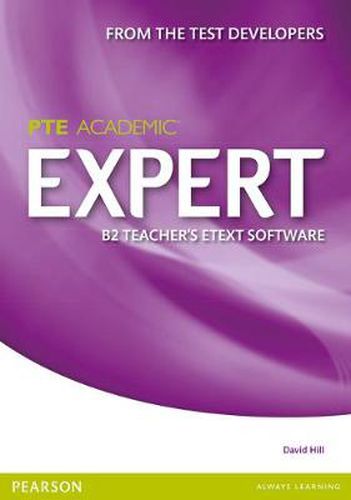Cover image for Expert Pearson Test of English Academic B2 eText Teacher's CD-ROM