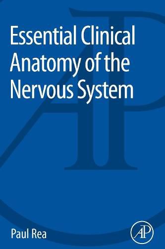 Cover image for Essential Clinical Anatomy of the Nervous System