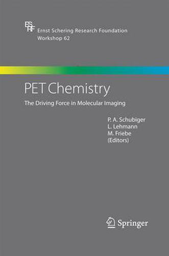 Cover image for PET Chemistry: The Driving Force in Molecular Imaging