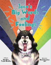 Cover image for Jace's Big Words and Feelings