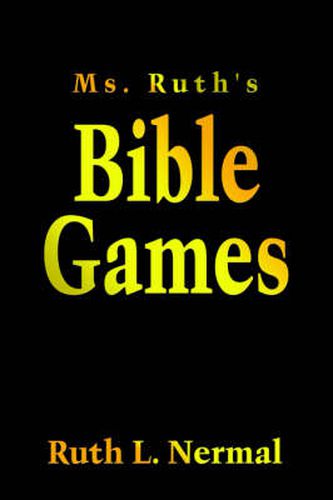 Cover image for Ms. Ruth's Bible Games