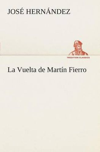 La Vuelta de Martin Fierro