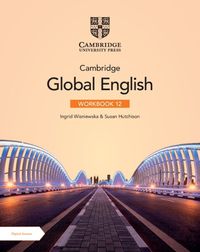 Cover image for Cambridge Global English Workbook 12 with Digital Access (2 Years)