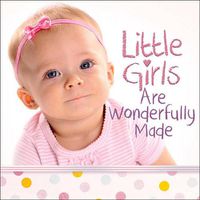 Cover image for Little Girls Are Wonderfully Made