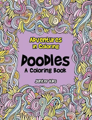 Adventures in Coloring: Doodles, a Coloring Book