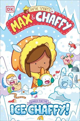 Cover image for Max and Chaffy: Search for the Ice Chaffy