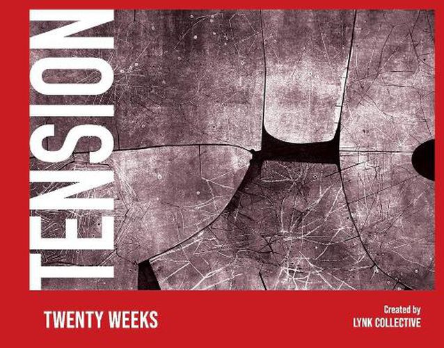 Cover image for Tension: Twenty Weeks