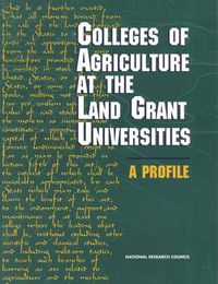 Cover image for Colleges of Agriculture at the Land Grant Universities: A Profile