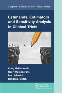 Cover image for Estimands, Estimators and Sensitivity Analysis in Clinical Trials