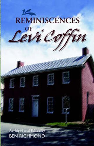 Cover image for Reminiscences of Levi Coffin