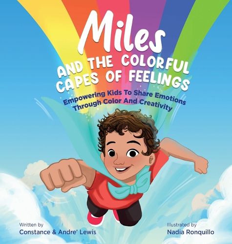 Cover image for Miles and the Colorful Capes of Feelings