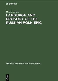 Cover image for Language and Prosody of the Russian Folk Epic