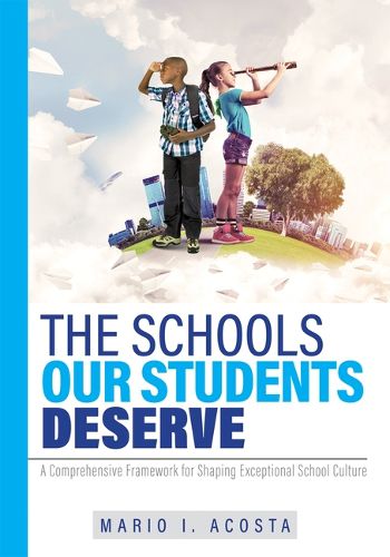 Cover image for The Schools Our Students Deserve