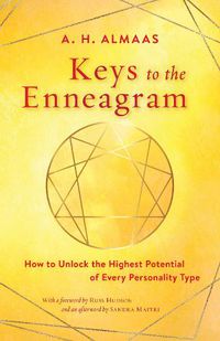 Cover image for Keys to the Enneagram: How to Unlock the Highest Potential of Every Personality Type
