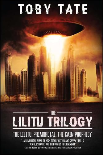 Cover image for The Lilitu Trilogy: The Lilitu, Primordial, The Cain Prophecy