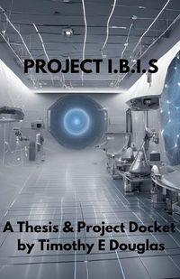 Cover image for Project I.B.I.S