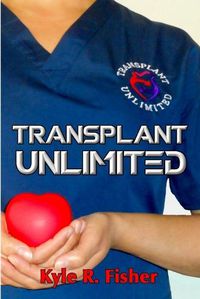 Cover image for Transplant Unlimited