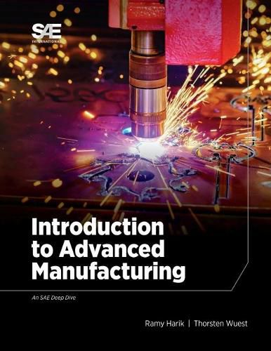 Cover image for Introduction to Advanced Manufacturing