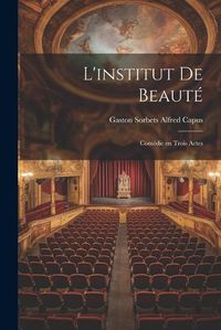 Cover image for L'institut de Beaute