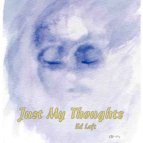 Cover image for Just My Thoughts