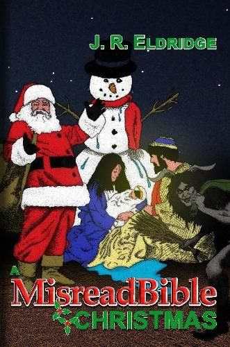 Cover image for A MisreadBible Christmas