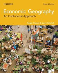 Cover image for Economic Geography: An Institutional Approach