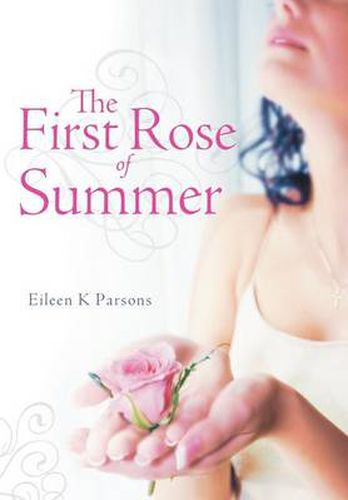 Cover image for The First Rose of Summer