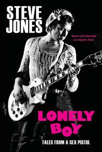 Cover image for Lonely Boy: Tales from a Sex Pistol