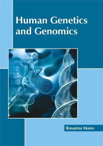 Cover image for Human Genetics and Genomics