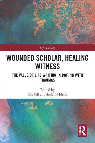 Cover image for Wounded Scholar, Healing Witness