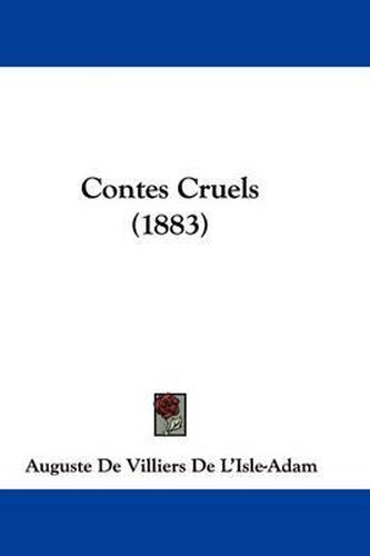 Cover image for Contes Cruels (1883)