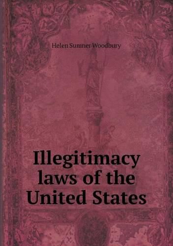 Cover image for Illegitimacy laws of the United States