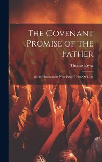 Cover image for The Covenant Promise of the Father