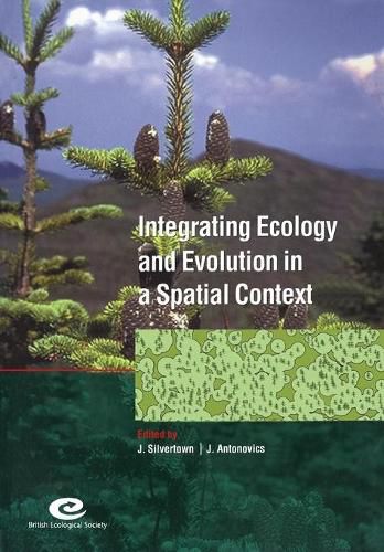 Cover image for Integrating Ecology and Evolution in a Spatial Context: 14th Special Symposium of the British Ecological Society