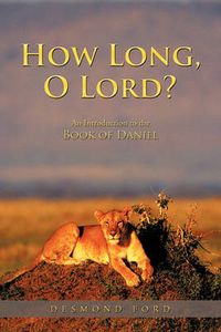 Cover image for How Long, O Lord?