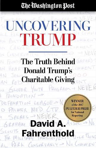 Cover image for Uncovering Trump: The Truth Behind Donald Trump's Charitable Giving