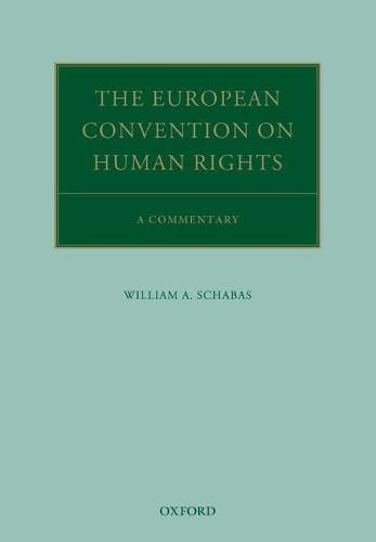 The European Convention on Human Rights: A Commentary