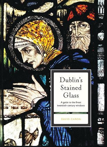 Cover image for Dublin's Stained Glass